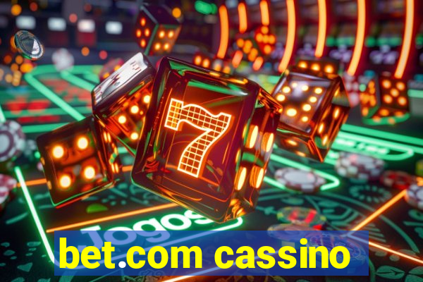 bet.com cassino